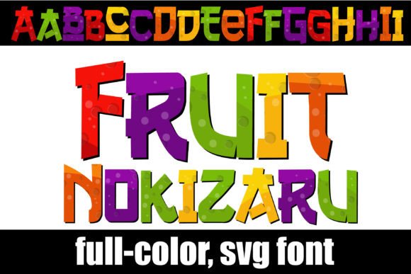 Fruit Nokizaru: A Playful Color Fonts Gem for Handmade Brands