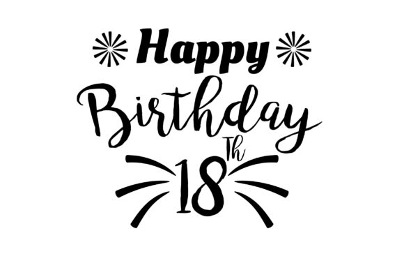 Happy Birthday 18 St Year Style 5 20 Graphics for Crafts
